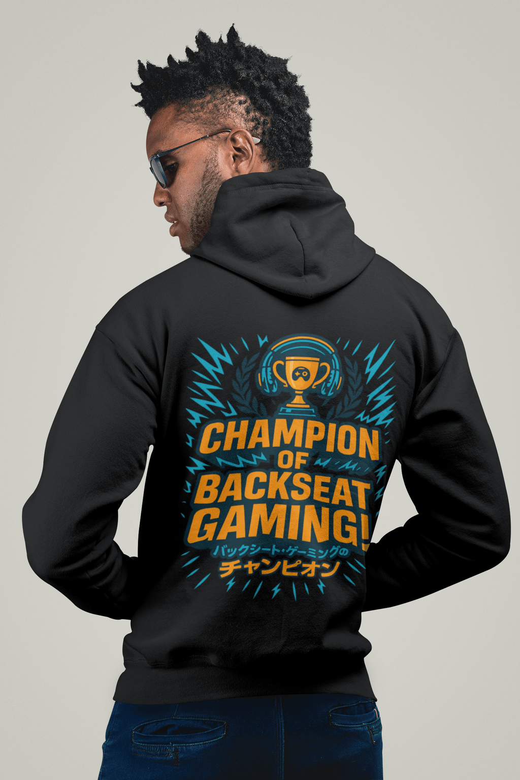 Hoodie - Backseat-Gaming-Champion!